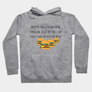 Thin Person's Burgers Hoodie